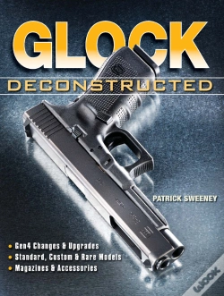 Capa do artigo Glock Deconstructed