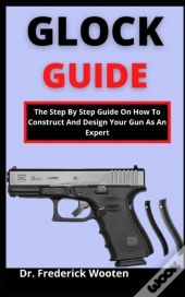 Glock Guide
