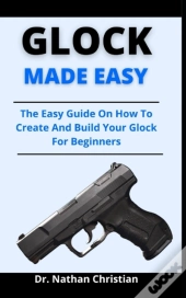 Glock Made Easy