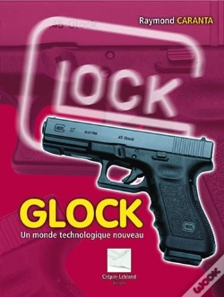 Capa do artigo Glock ; Un Monde Technologique Nouveau