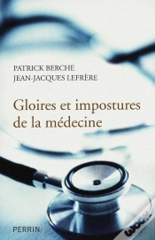 Capa do artigo Gloires Et Impostures De La Médecine
