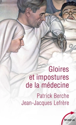 Capa do artigo Gloires Et Impostures De La Médecine