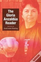 Gloria Anzaldua Reader