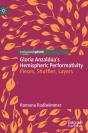 Gloria Anzalduaâ€™S Hemispheric Performativity - Preview
