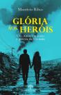 Glória Aos Heróis - Preview