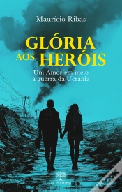 Capa do artigo Glória Aos Heróis
