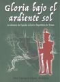 Gloria Bajo El Ardiente Sol - Preview