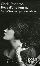 Gloria Swanson Par Elle-Même