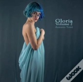 Gloria Volume 2