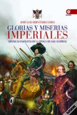 Capa do artigo Glorias Y Miserias Imperiales