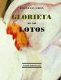 Glorieta De Los Lotos - Preview