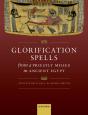 Glorification Spells From A Priestly Milieu In Ancient Egypt - Preview