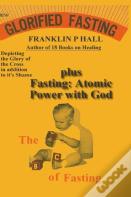 Glorified Fasting Plus Fasting
