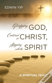 Capa do artigo Glorifying God, Centered In Christ, Step