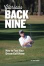 Glorious Back Nine - Preview