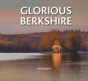 Glorious Berkshire - Preview