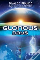 Glorious Days