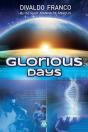 Glorious Days - Preview