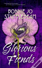 Glorious Fiends