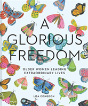 Glorious Freedom - Preview