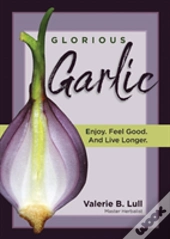 Glorious Garlic