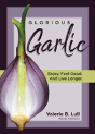 Glorious Garlic - Preview