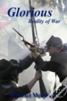 Glorious Reality Of War