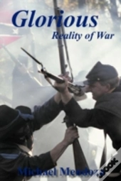 Glorious Reality Of War
