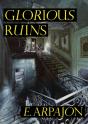 Glorious Ruins - Preview