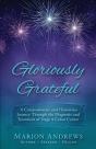 Gloriously Grateful - Preview