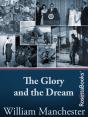 Glory And The Dream - Preview