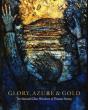 Glory, Azure And Gold - Preview
