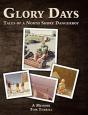 Glory Days: Tales Of A North Shore Dange - Preview