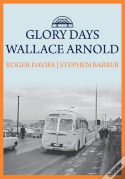 Capa do artigo Glory Days: Wallace Arnold