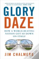 Glory Dazehow A World-Beating Nation Got So Down On Itself