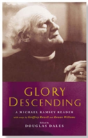 Glory Descending - Preview