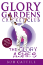 Glory Gardens 8 - The Glory Ashes - Preview