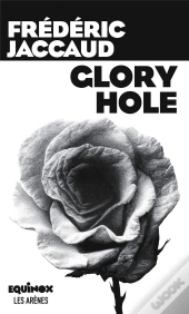 Glory Hole