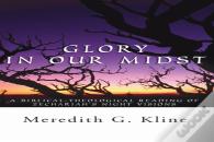 Glory In Our Midst