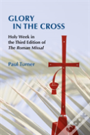Glory In The Cross