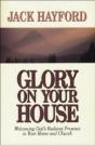 Glory On Your House - Preview
