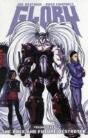 Glory Volume 1: The Once And Future Destroyer Tp - Preview