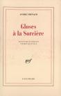 Gloses À La Sorcière - Preview
