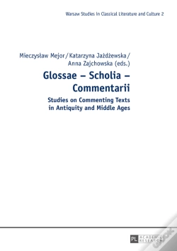 Capa do artigo Glossae  Scholia  Commentarii