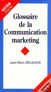 Glossaire De Communicat. Poche