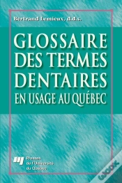 Capa do artigo Glossaire Des Termes Dentaires En Usage Au Quebec