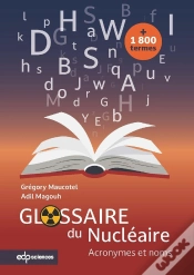 Capa do artigo Glossaire Du Nucléaire : Acronymes Et Noms