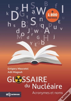 Capa do artigo Glossaire Du Nucléaire : Acronymes Et Noms