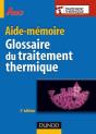 Glossaire Du Traitement Thermique - 3ème Édition - Preview