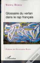 Glossaire Du Verlan Dans Le Rap Francais